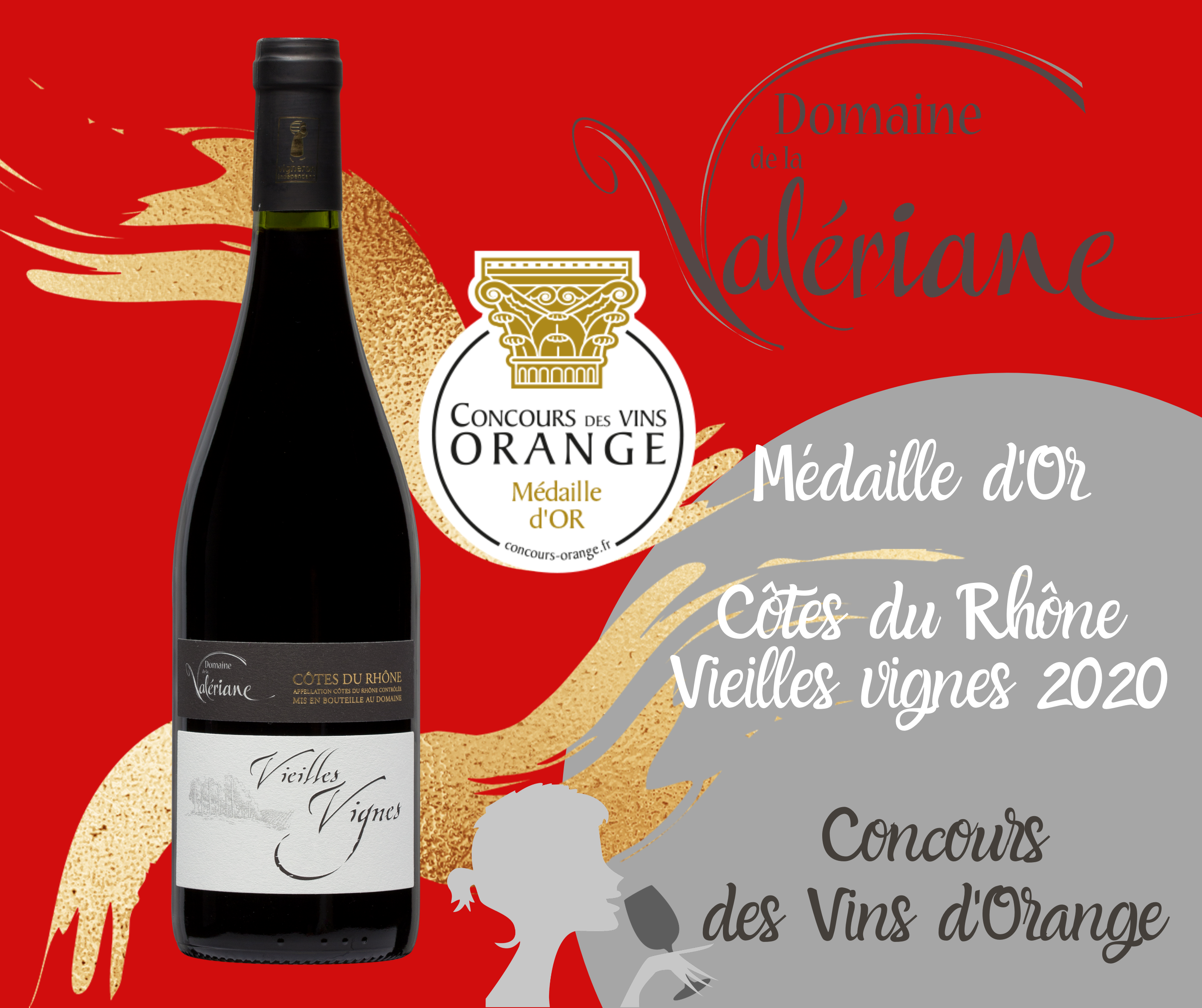 Notre Côtes du Rhône rouge Vieilles Vignes 2020 obtient une Médaille d'Or au Concours des Vins d'Orange !